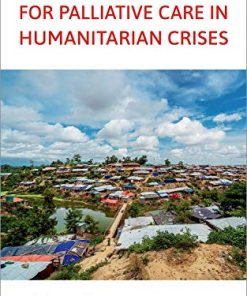 A Field Manual for Palliative Care in Humanitarian Crises (PDF)