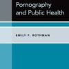 Pornography and Public Health (PDF)