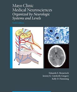 Mayo Clinic Medical Neurosciences: Organized by Neurologic System and Level (PDF)