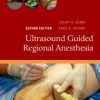 Ultrasound Guided Regional Anesthesia, 2nd Edition (PDF)