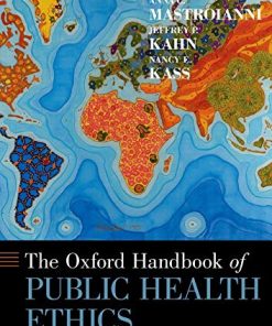 The Oxford Handbook of Public Health Ethics (Oxford Handbooks) (PDF)