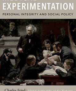 Medical Experimentation: Personal Integrity and Social Policy: New Edition (PDF)