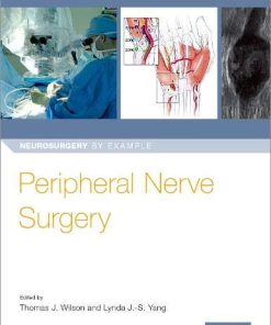 Peripheral Nerve Surgery (Neurosurgery by Example) (PDF)