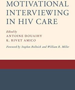 Motivational Interviewing in HIV Care (PDF)