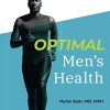 Optimal Men’s Health (Dr Weils Healthy Living Guides) (PDF)