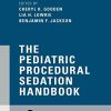 The Pediatric Procedural Sedation Handbook (PDF)