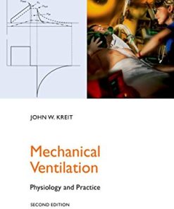 Mechanical Ventilation: Physiology and Practice (Pittsburgh Critical Care Medicine), 2nd Edition (EPUB)