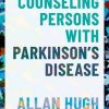 Counseling Persons with Parkinson’s Disease (PDF)