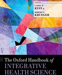 The Oxford Handbook of Integrative Health Science (Oxford Library of Psychology) (PDF)