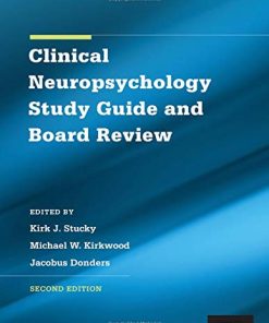 Clinical Neuropsychology Study Guide and Board Review (PDF)