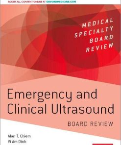 Emergency and Clinical Ultrasound Board Review (Medical Specialty Board Review) (HTML-converted PDF)