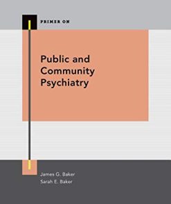 Public and Community Psychiatry (Primer On Series) (PDF)