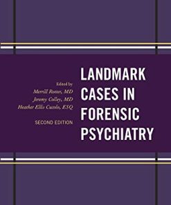 Landmark Cases in Forensic Psychiatry (Landmark Papers In), 2nd Edition (PDF)