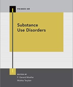Substance Use Disorders (PRIMER ON SERIES) (PDF)