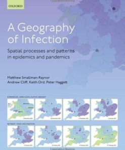 A Geography of Infection: Spatial Processes and Patterns in Epidemics and Pandemics, 2nd Edition (EPUB)