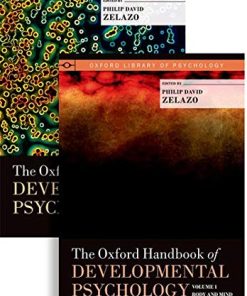 The Oxford Handbook of Developmental Psychology, Two-Volume Set (Oxford Library of Psychology) (PDF)