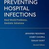 Preventing Hospital Infections: Real-World Problems, Realistic Solutions (PDF)