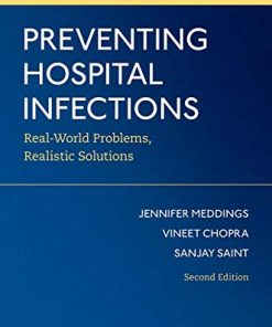 Preventing Hospital Infections: Real-World Problems, Realistic Solutions (PDF)