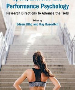 Sport, Exercise and Performance Psychology: Research Directions To Advance the Field (PDF)