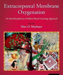Extracorporeal Membrane Oxygenation: An Interdisciplinary Problem-Based Learning Approach (PDF)