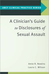 A Clinician’s Guide to Disclosures of Sexual Assault (PDF)