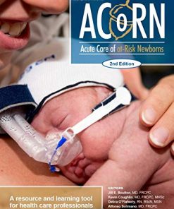 ACoRN: Acute Care of at-Risk Newborns: A Resource and Learning Tool for Health Care Professionals, 2nd Edition (PDF)