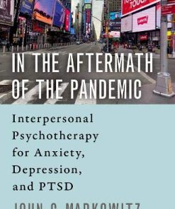 In the Aftermath of the Pandemic: Interpersonal Psychotherapy for Anxiety, Depression, and PTSD (PDF)