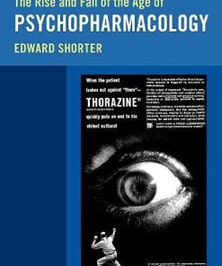 The Rise and Fall of the Age of Psychopharmacology (PDF)