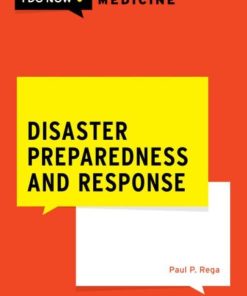 Disaster Preparedness and Response (WHAT DO I DO NOW EMERGENCY MEDICINE) (PDF)