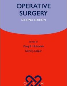 Operative Surgery, 2nd Edition (Oxford Specialist Handbooks series in Surgery)