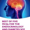 Best of Five MCQs for the Endocrinology and Diabetes SCE