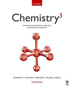 Chemistry3: Introducing inorganic, organic and physical chemistry, 3rd Edition (PDF)