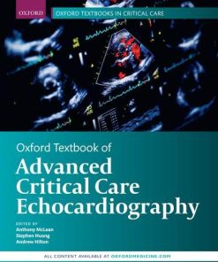 Oxford Textbook of Advanced Critical Care Echocardiography (Oxford Textbooks in Critical Care) (HTML-converted PDF, Cases + MCQs included)