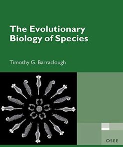 The Evolutionary Biology of Species (Oxford Series in Ecology and Evolution)