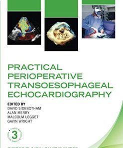 Practical Perioperative Transoesophageal Echocardiography (Oxford Clinical Imaging Guides), 3rd Edition (PDF)