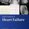 Oxford Textbook of Heart Failure, 2nd Edition (Oxford Textbooks in Cardiology) (PDF)