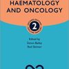 Paediatric Haemotology and Oncology (Oxford Specialist Handbooks in Paediatrics), 2nd Edition (EPUB)