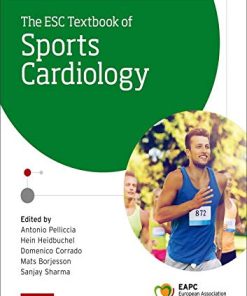 The ESC Textbook of Sports Cardiology (The European Society of Cardiology Series) (PDF)