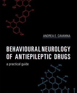 Behavioural Neurology of Anti-epileptic Drugs: A Practical Guide (PDF)