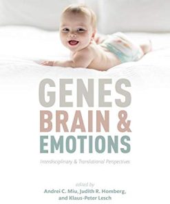 Genes, Brains, and Emotions: Interdisciplinary and Translational Perspectives (Affective Science)