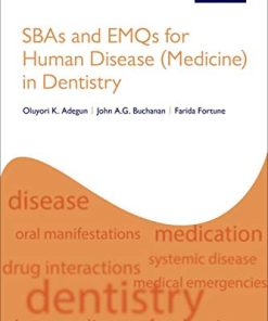 SBAs and EMQs for Human Disease (Medicine) in Dentistry (PDF)