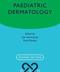 Paediatric Dermatology (Oxford Specialist Handbooks in Paediatrics), 2nd Edition (PDF)