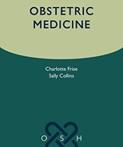 Obstetric Medicine (Oxford Specialist Handbooks in Obstetrics and Gynaecology) (PDF)