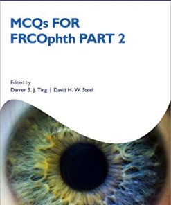 MCQs for FRCOphth part 2 (Oxford Specialty Training: Revision Texts) (PDF)