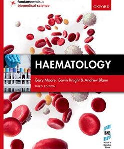 Haematology (Fundamentals of Biomedical Science), 3rd Edition (PDF)