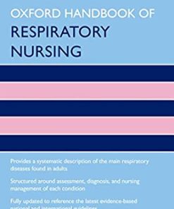 Oxford Handbook of Respiratory Nursing (Oxford Handbooks in Nursing), 2nd Edition (PDF)