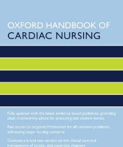 Oxford Handbook of Cardiac Nursing (Oxford Handbooks in Nursing) 3rd Edition (PDF)