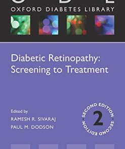 Diabetic Retinopathy: Screening to Treatment 2E (ODL) (Oxford Diabetes Library Series) (PDF)