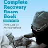 The Complete Recovery Room Book, 6th Edition (PDF)