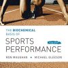 The Biochemical Basis of Sports Perfomance, 2nd Edition (PDF)